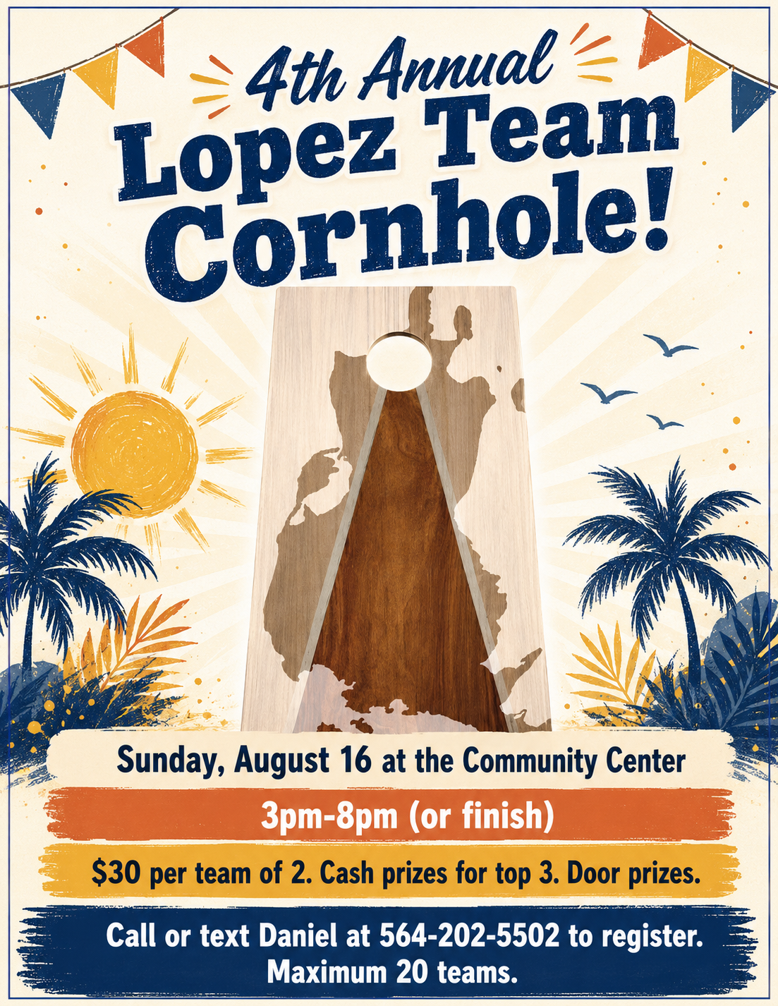 4th Annual Lopez Team Cornhole Tournament — Sunday August 16, 3pm–8pm at the Community Center
